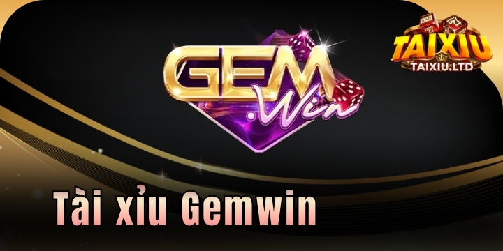Gemwin - Cá cược không giới hạn cùng thương hiệu đình đám